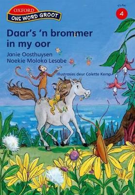 Cover of Daar's 'n brommer in my oor: Vlak 4 leesboek 2