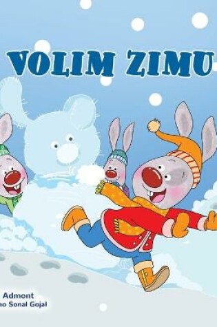 Cover of I Love Winter (Serbian Children's Book - Latin Alphabet)