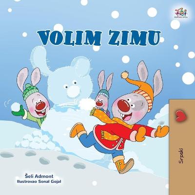 Book cover for I Love Winter (Serbian Children's Book - Latin Alphabet)