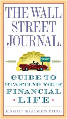 Book cover for The Wall Street Journal. Guide to Starting Your Financial Life