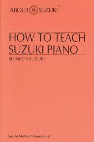 Cover of How to Teach Suzuki Piano