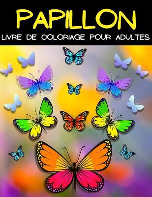 Book cover for Mandala Papillion Livre De Coloriage