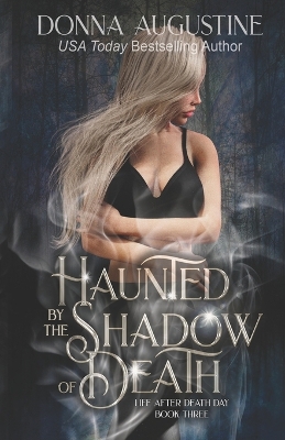 Book cover for Haunted by the Shadow of Death