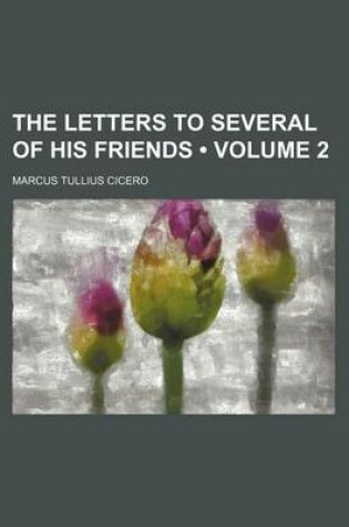 Cover of The Letters to Several of His Friends (Volume 2)