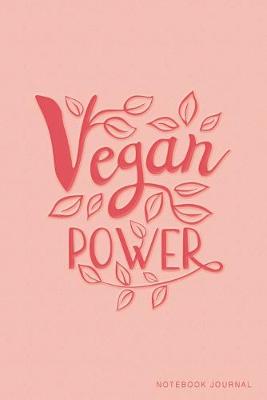 Book cover for Vegan Power Notebook Journal
