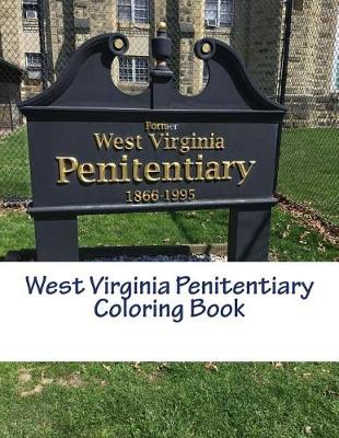 Cover of West Virginia Penitentiary Coloring Book