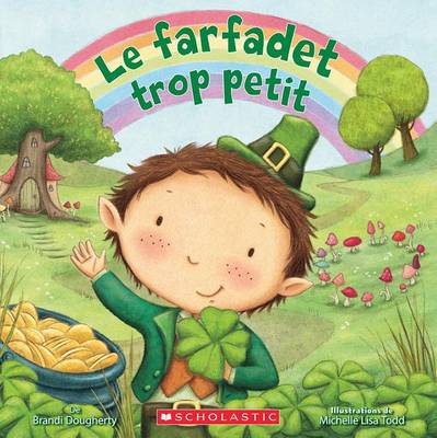 Book cover for Le Farfadet Trop Petit