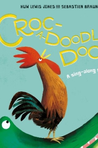Cover of Croc-a-doodle-doo!