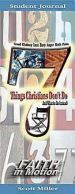 Book cover for 7 Things Christians Don't Do - Student