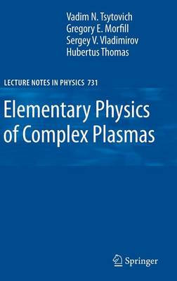 Cover of Elementary Physics of Complex Plasmas