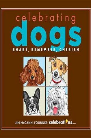 Cover of Celebrating Dogs