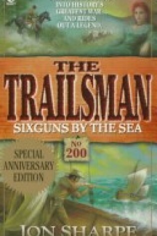 Cover of Trailsman: Six Guns by the Sea