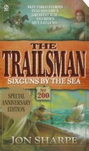 Book cover for Trailsman: Six Guns by the Sea