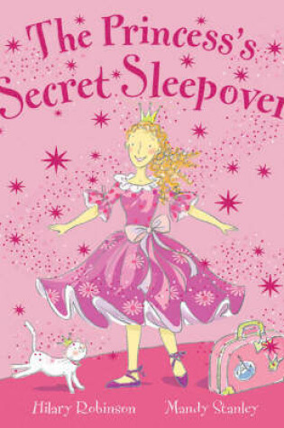 Cover of The Princess Secret Sleepover