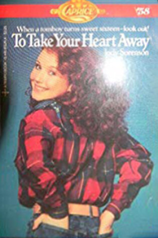 Cover of To Take Your Heart Away