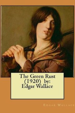 Cover of The Green Rust (1920) by
