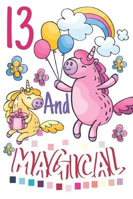 Book cover for 13 And Magical