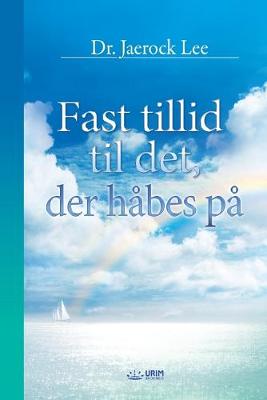 Book cover for Fast tillid til det, der habes pa(Danish)