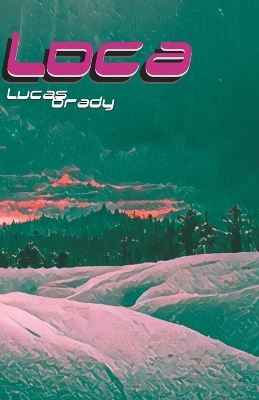 Book cover for Loca