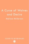 Book cover for A Curse of Wolves and Desire