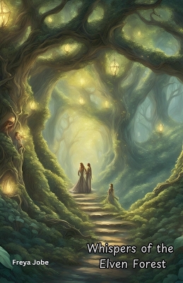 Book cover for Whispers of the Elven Forest