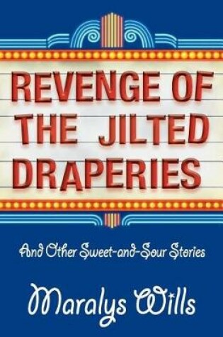 Cover of Revenge of the Jilted Draperies