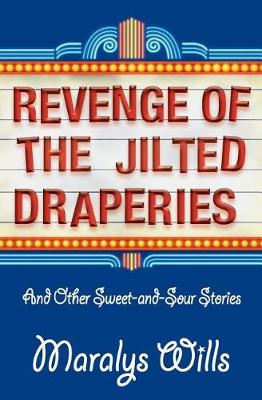 Book cover for Revenge of the Jilted Draperies