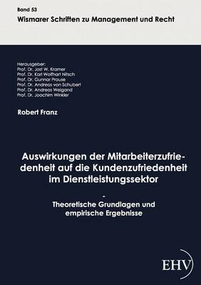 Book cover for Auswirkungen der Mitarbeiterzufriedenheit auf die Kundenzufriedenheit im Dienstleistungssektor