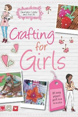 Cover of Crafting for Girls