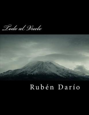 Book cover for Todo Al Vuelo