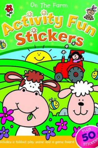 Cover of On the Farm Activity Fun Stickers