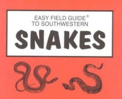 Book cover for Easy Field Guide to Southwestern Snakes