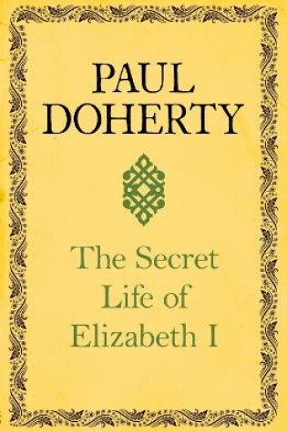 Cover of The Secret Life of Elizabeth I