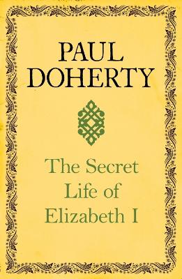 Book cover for The Secret Life of Elizabeth I