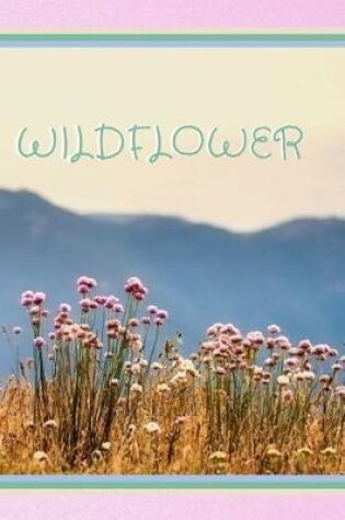 Cover of Wildflower