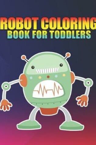 Cover of robot coloring book for toddlers