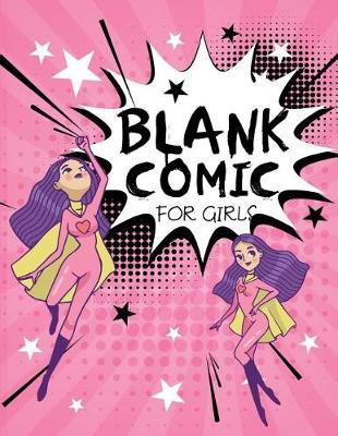 Book cover for Blank Comic for Girls