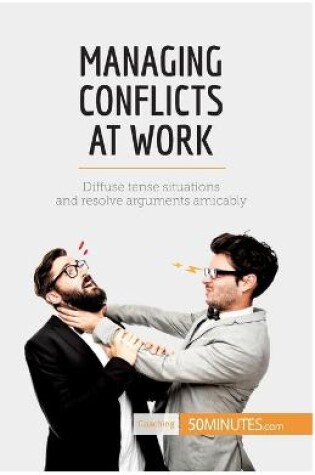 Cover of Managing Conflicts at Work