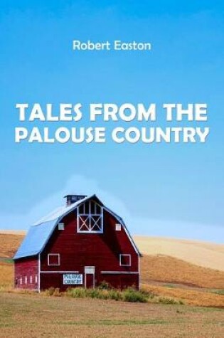 Cover of Tales from the Palouse Country