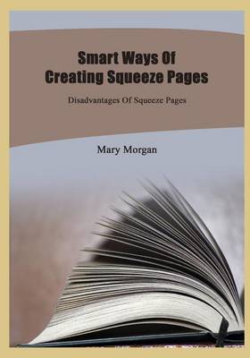 Book cover for Smart Ways of Creating Squeeze Pages