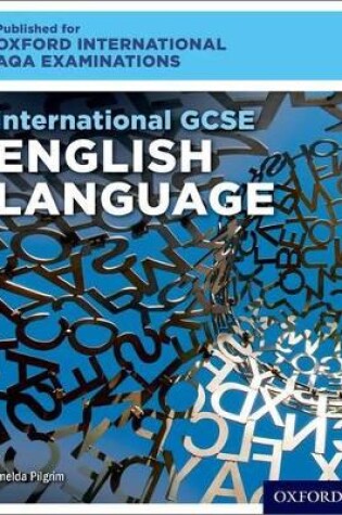 Cover of OxfordAQA International GCSE English Language (9270)