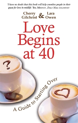 Book cover for Love Begins At 40