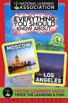 Book cover for Everything You Should Know About Moscow and Los Angeles