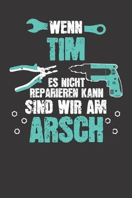 Book cover for Wenn TIM es nicht reparieren kann