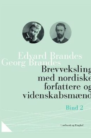Cover of Brevveksling med nordiske forfattere og videnskabsm�nd (bind 2)