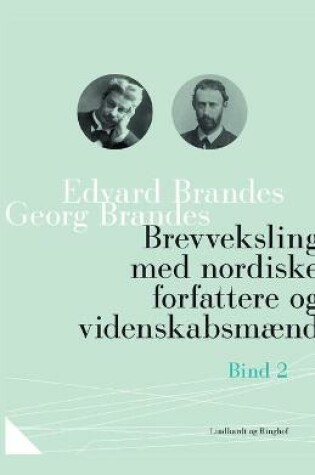 Cover of Brevveksling med nordiske forfattere og videnskabsmænd (bind 2)