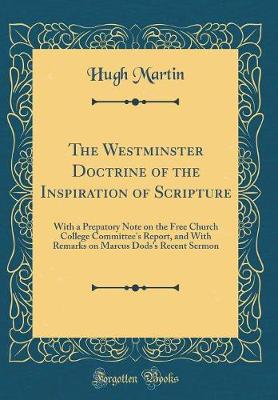 Book cover for The Westminster Doctrine of the Inspiration of Scripture