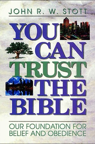 Cover of You Can Trust the Bible