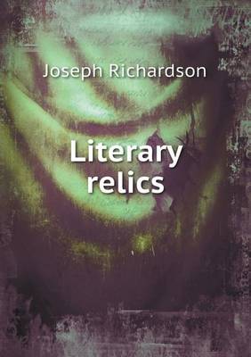 Book cover for Literary relics