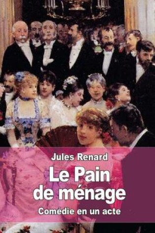 Cover of Le Pain de ménage